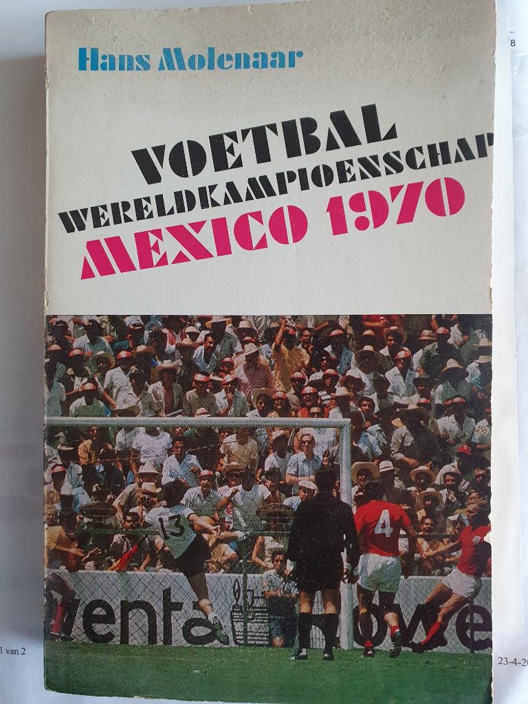 Mexico 1970, Ophalen of Verzenden, Zo goed als nieuw, Buitenlandse clubs, Boek of Tijdschrift