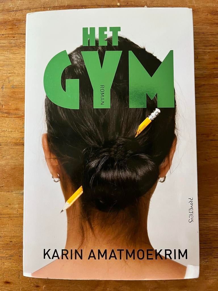 Het Gym - Karin Amatmoerkrim, Boeken, Ophalen of Verzenden, Zo goed als nieuw, Nederland