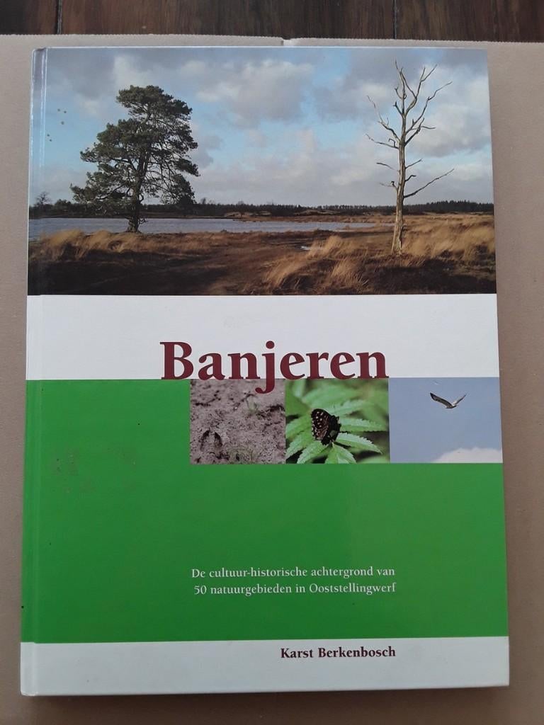 Banjeren ., Boeken, Natuur, Zo goed als nieuw, Wandel- of Recreatiegebieden, Ophalen of Verzenden