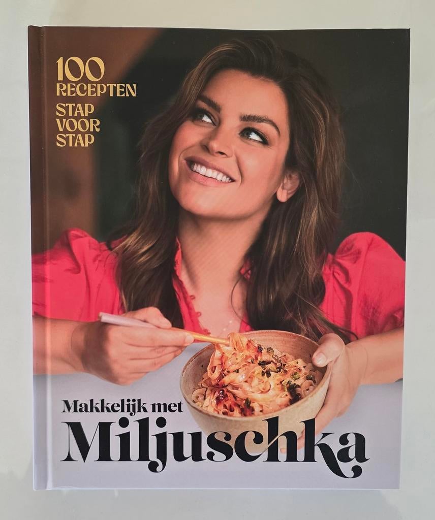 Makkelijk met Miljuschka > 100 recepten stap voor stap NIEUW, Boeken, Ophalen of Verzenden, Zo goed als nieuw