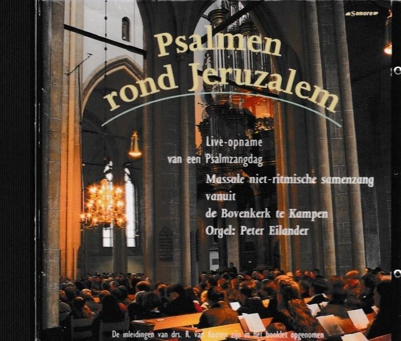 CD - Peter Eilander - Psalmen rond Jeruzalem, Ophalen of Verzenden, Classicisme, Gebruikt, Kamermuziek