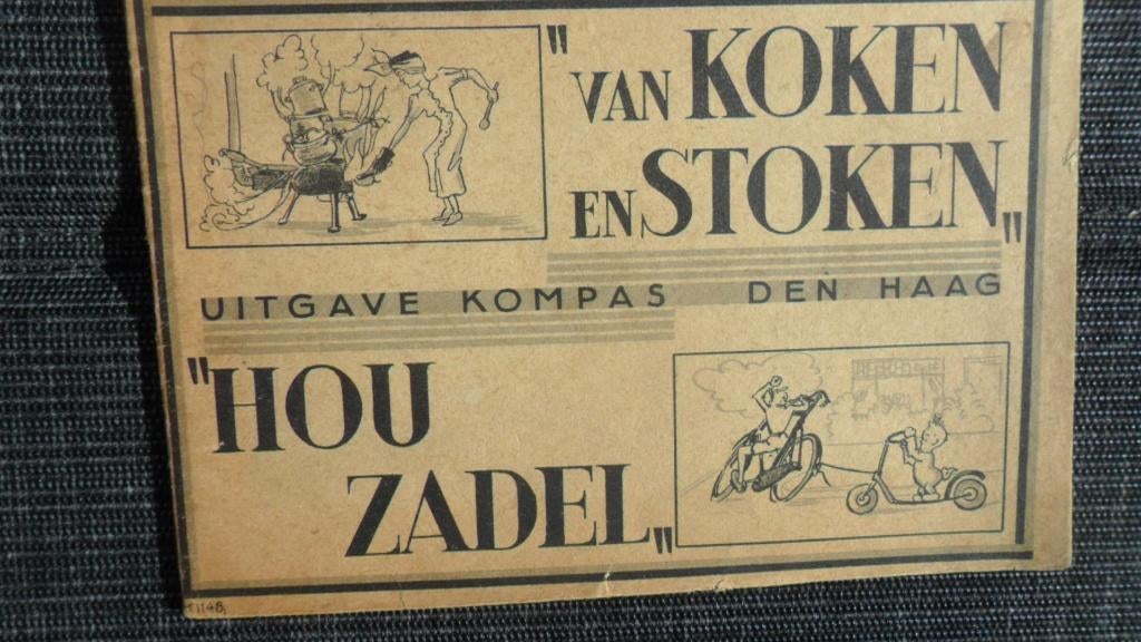 van koken en stoken  "" hou zadel, Ophalen of Verzenden, Overige soorten, Nederland, Boek of Tijdschrift