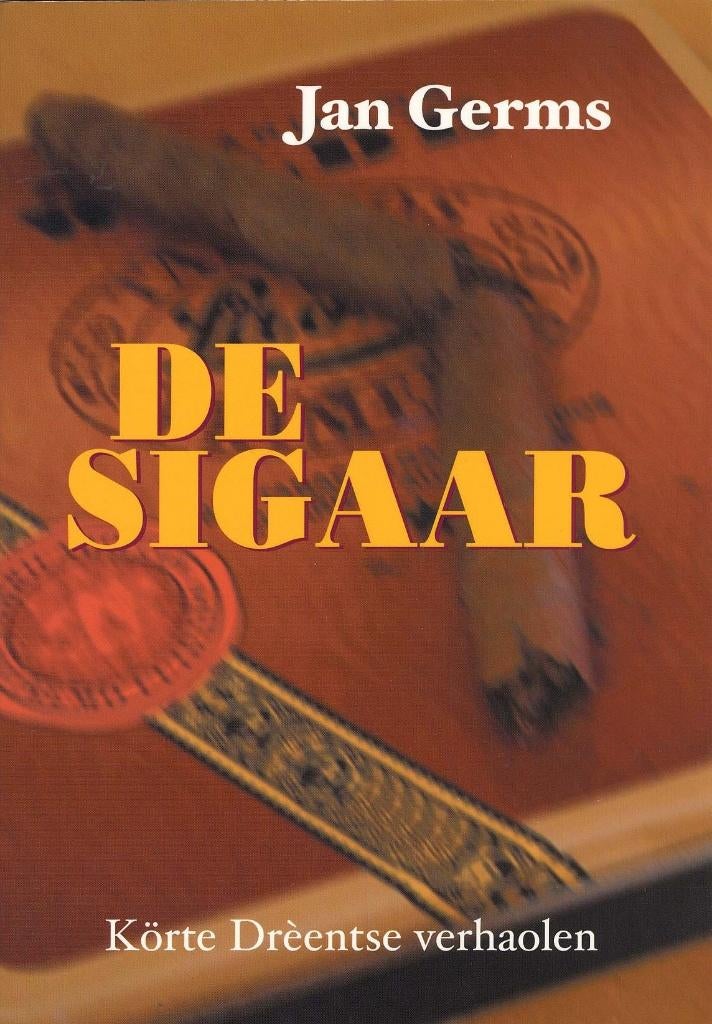 De sigaar (Drentse verhalen), Boeken, Ophalen of Verzenden, Nieuw