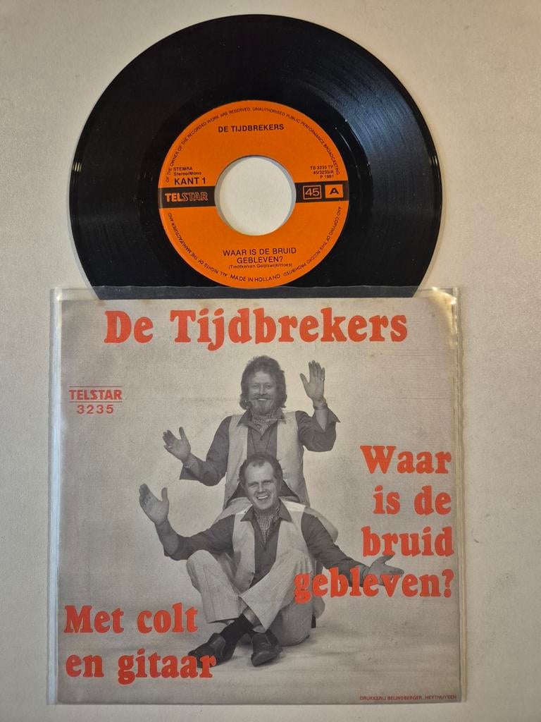 De Tijdbrekers-Waar is de bruid gebleven, Ophalen of Verzenden, Zo goed als nieuw, Overige formaten, Levenslied of Smartlap