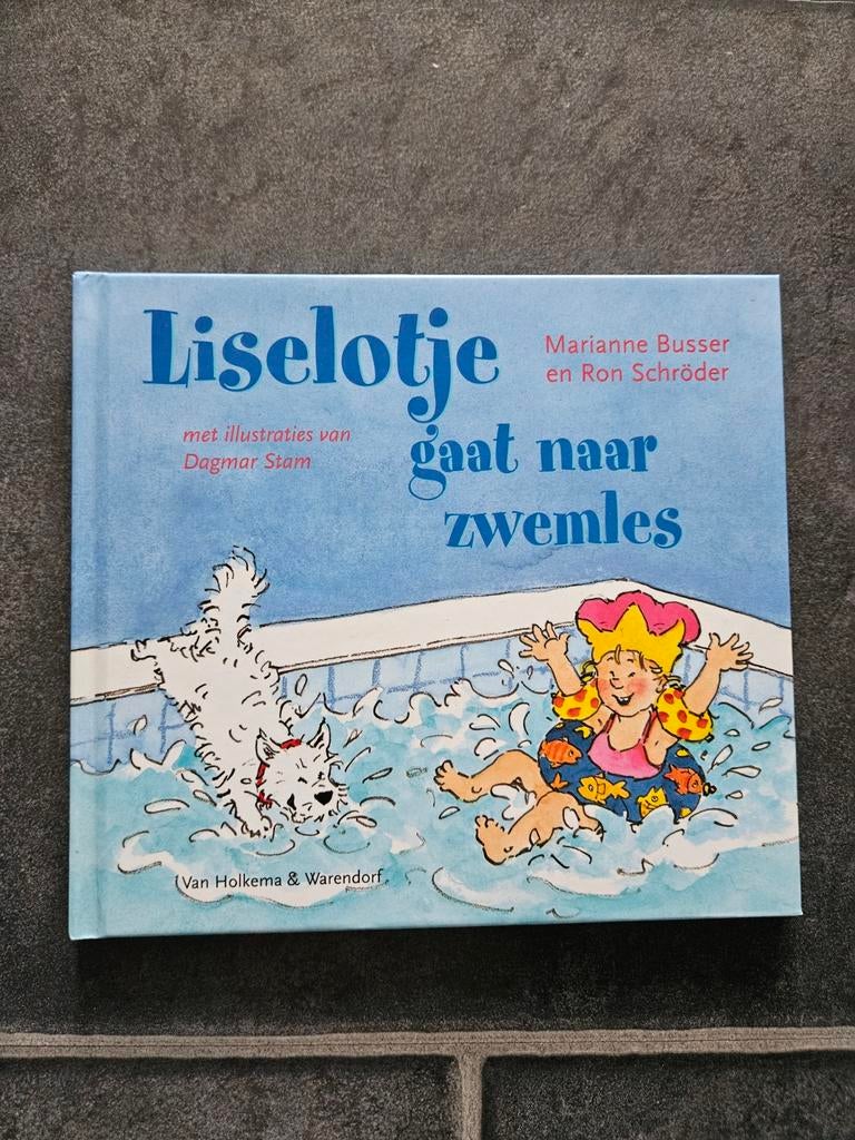 Liselotje gaat naar zwemles, Boeken, Kinderboeken | Kleuters, Ophalen of Verzenden, Zo goed als nieuw