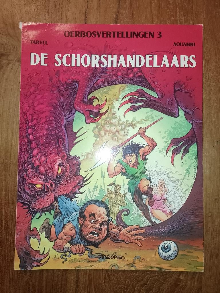 Oerbosvertellingen 3 - De Schorshandelaars., Eén stripboek, Ophalen of Verzenden, Gelezen