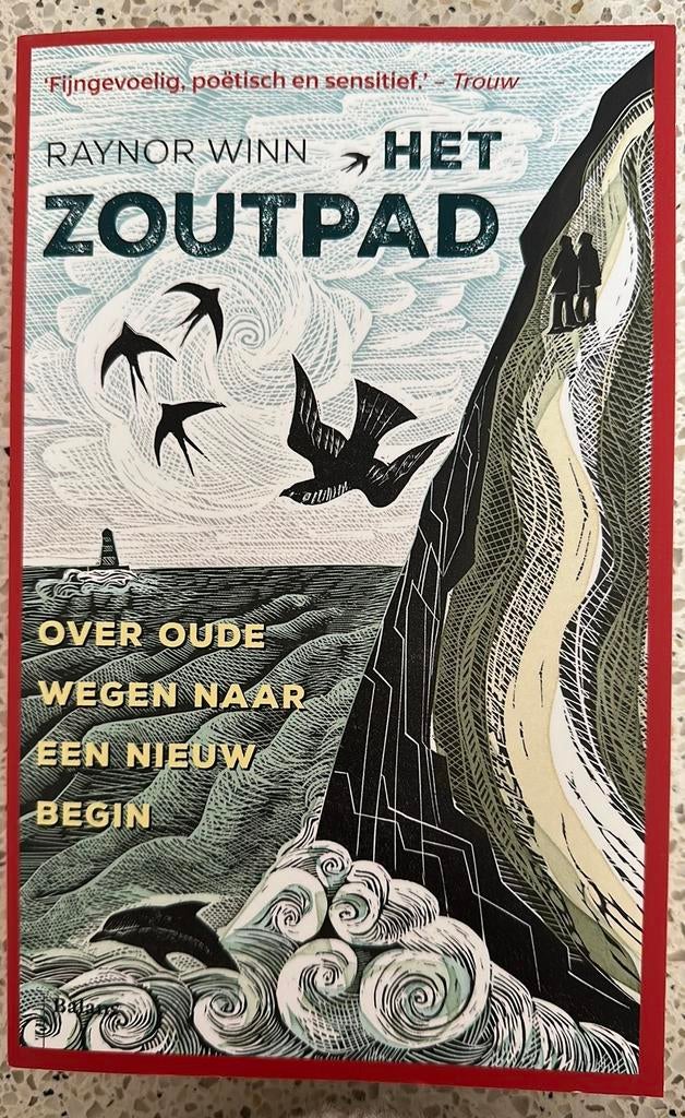 Het Zoutpad Raynor Winn (nieuw/ongelezen), Ophalen of Verzenden, Nieuw, Europa