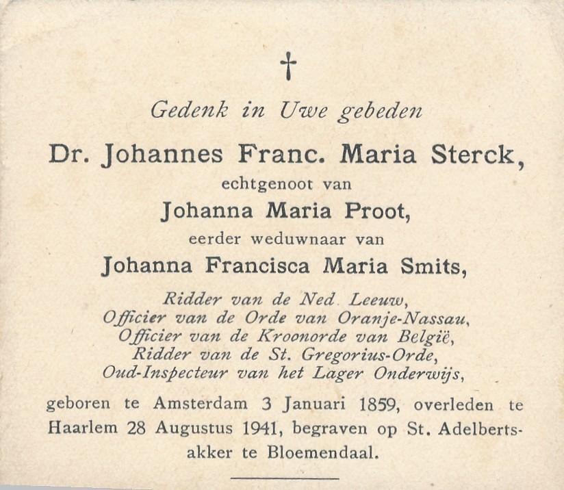 A'Dam 1869 - Haarlem 1941 DR.Johannes F. M. Sterck, Verzamelen, Bidprentjes en Rouwkaarten, Ophalen of Verzenden, Bidprentje