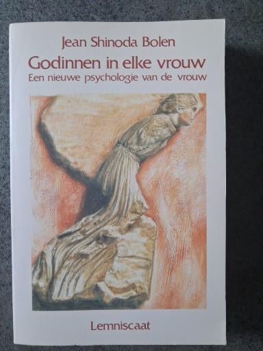 Jean Shinoda Bolen - Godinnen in elke vrouw, Jean Shinoda Bolen, Nieuw, Ophalen of Verzenden, Ontwikkelingspsychologie