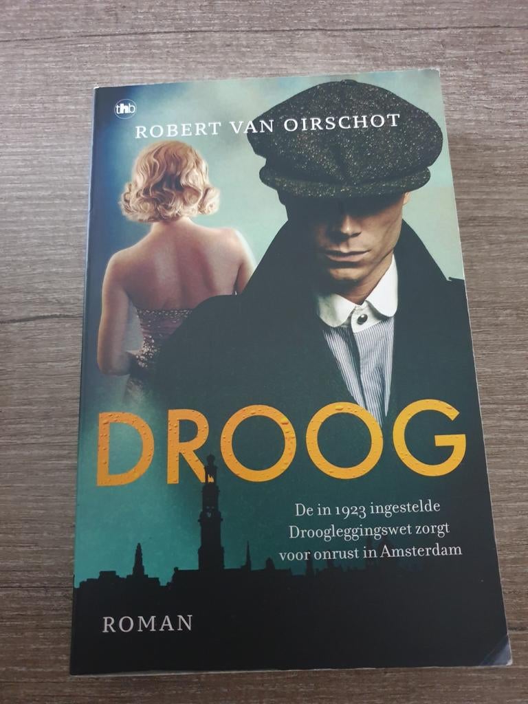 DROOG - Robert van Oirschot (Roman), Ophalen of Verzenden, Gelezen, Robert van Oirschot