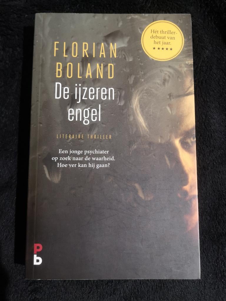 Florian Boland, De ijzeren engel, Boeken, Ophalen of Verzenden, Zo goed als nieuw