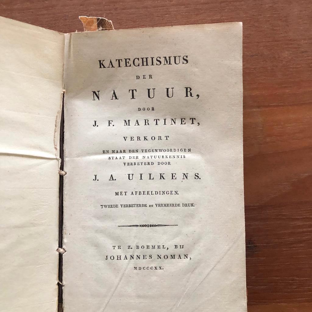 1820 Zaltbommel. J.F. Martinet Katechismus der Natuur, Antiek en Kunst, Antiek | Boeken en Bijbels, Ophalen of Verzenden, J.F. Martinet