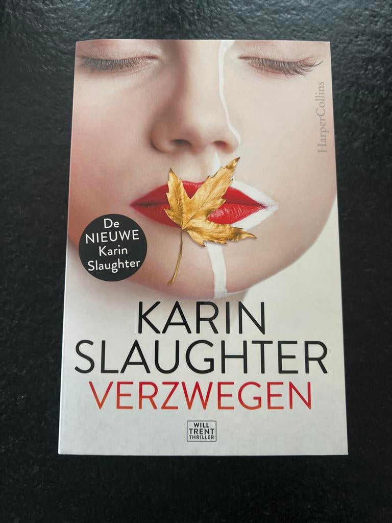 Karin Slaughter - Verzwegen, Boeken, Ophalen of Verzenden, Zo goed als nieuw, Karin Slaughter
