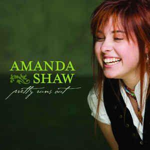 CD Amanda Shaw - Pretty runs out, Ophalen, Gebruikt, Singer-songwriter