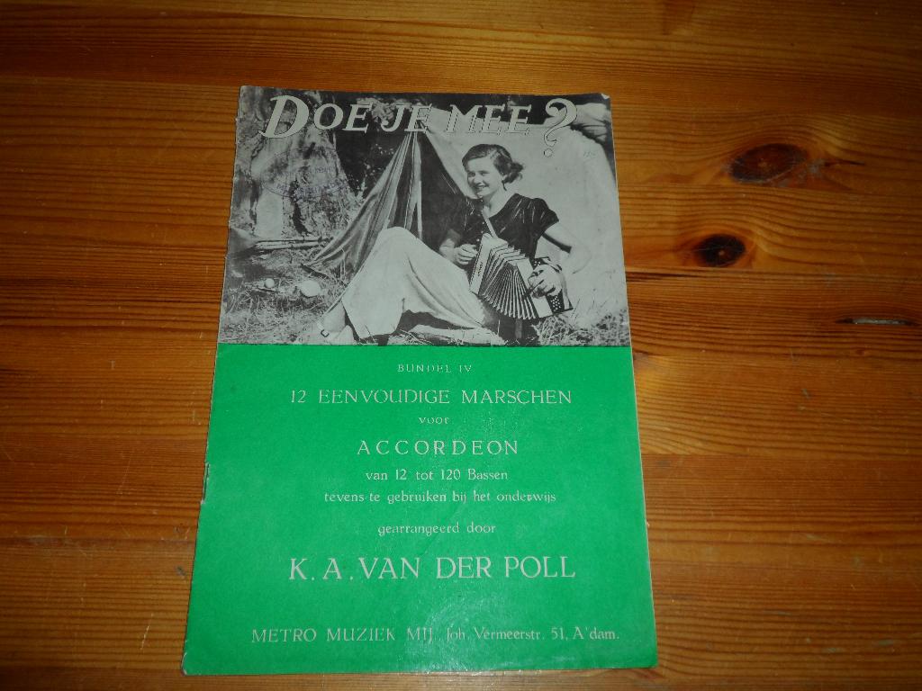 Doe je mee - k.a. Van der poll - Bundel 1, 3 en 4, Muziek en Instrumenten, Bladmuziek, Accordeon, Gebruikt, Ophalen of Verzenden