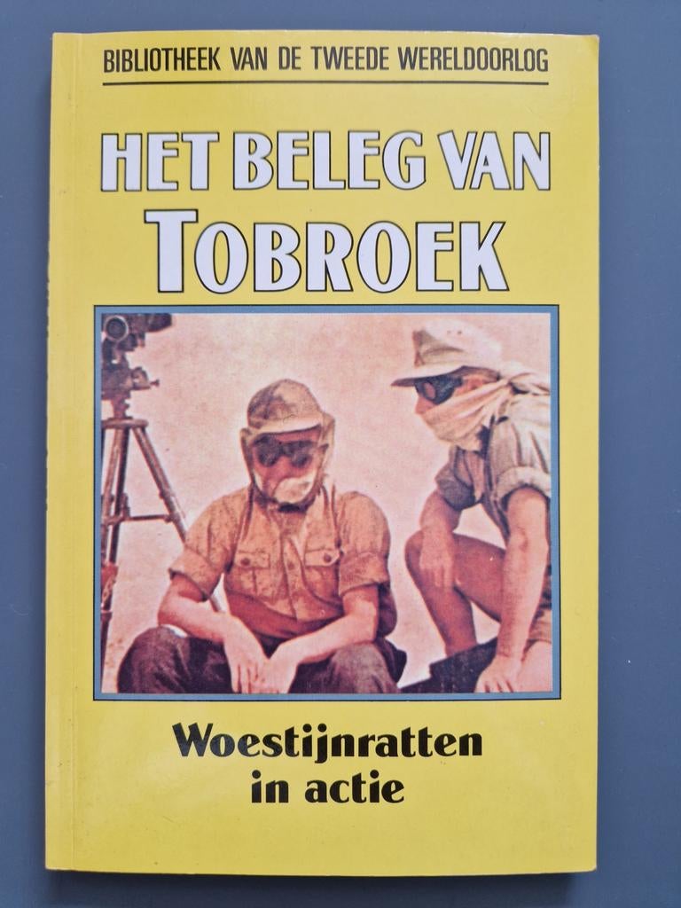 Het Beleg van Tobroek - Woestijnratten in actie, Ophalen of Verzenden, Tweede Wereldoorlog, Gelezen