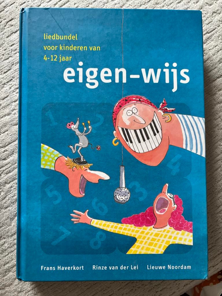Eigen-wijs liedbundel voor kinderen van 4-12 jaar, Ophalen of Verzenden, Zo goed als nieuw, Non-fictie