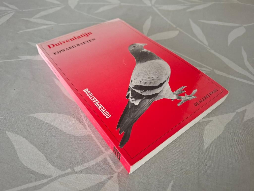 DUIVENLATIJN - Edward Baeten (Duivenprakticum) - DUIVEN, Edward Baeten, Ophalen of Verzenden, Zo goed als nieuw, Vogels