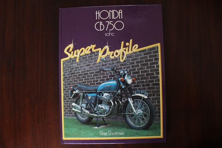 Honda CB750 SOHC Super Profile by Pete Shoemark, Ophalen of Verzenden, Gelezen