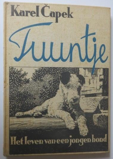 Tuuntje. Het leven van een jonge hond, Gelezen, Fictie algemeen, Ophalen of Verzenden, Karel Čapek