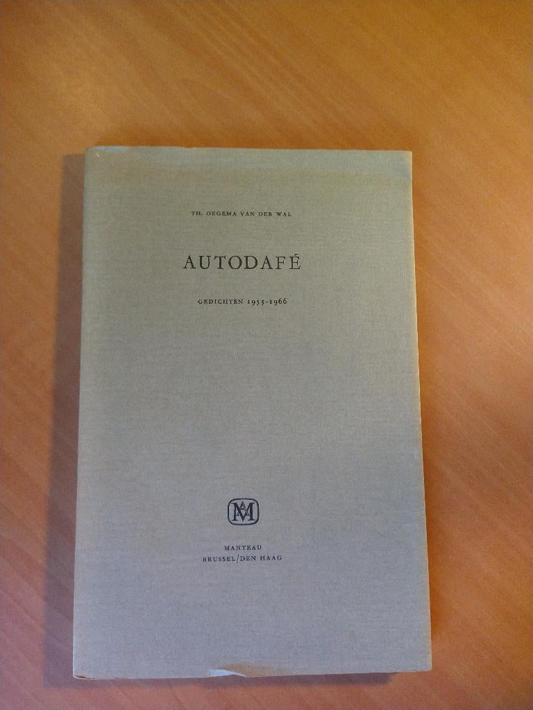 Oegema van der Wal, Th. Autodafe. Gedichten 1955-1966, Ophalen of Verzenden, Gelezen