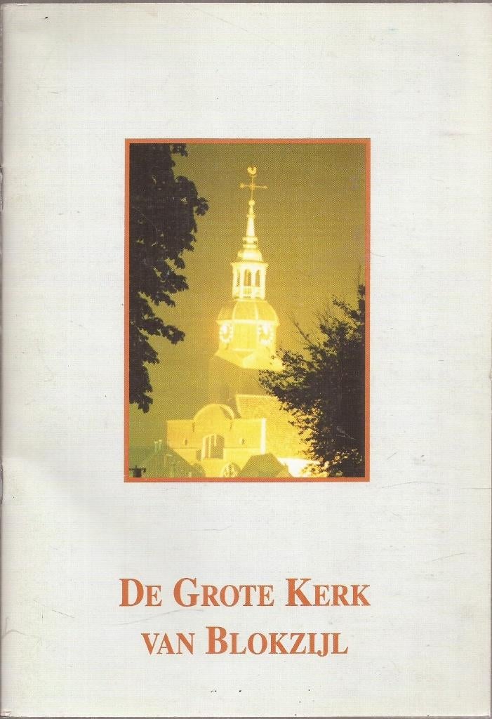 Wiersma, Drs. F.A. e.a. - De grote kerk van Blokzijl 1998, Boeken, Geschiedenis | Stad en Regio, Ophalen of Verzenden, 20e eeuw of later