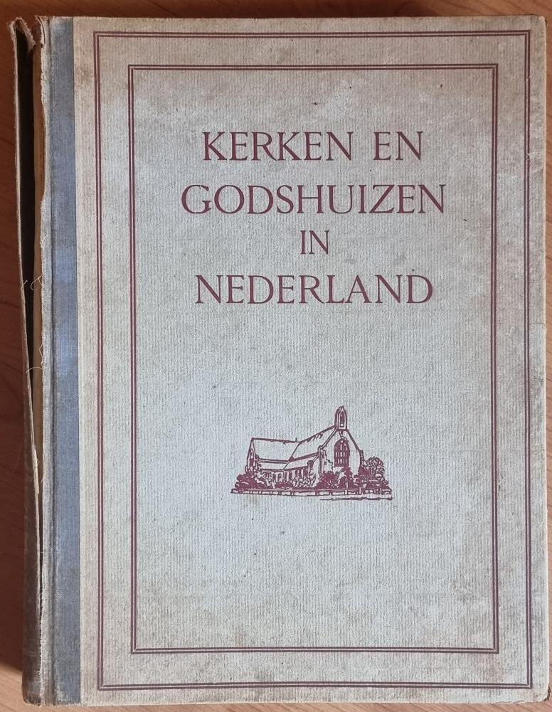 Kerken en godshuizen in Nederland - A. Loosjes - 1926 - IGST, Ophalen of Verzenden, Mr. A. Loosjes - 1915