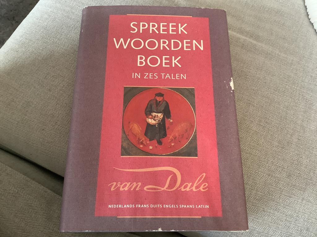 Van Dale Spreekwoordenboek in zes talen, Ophalen of Verzenden, Gelezen, Van Dale, Nederlands