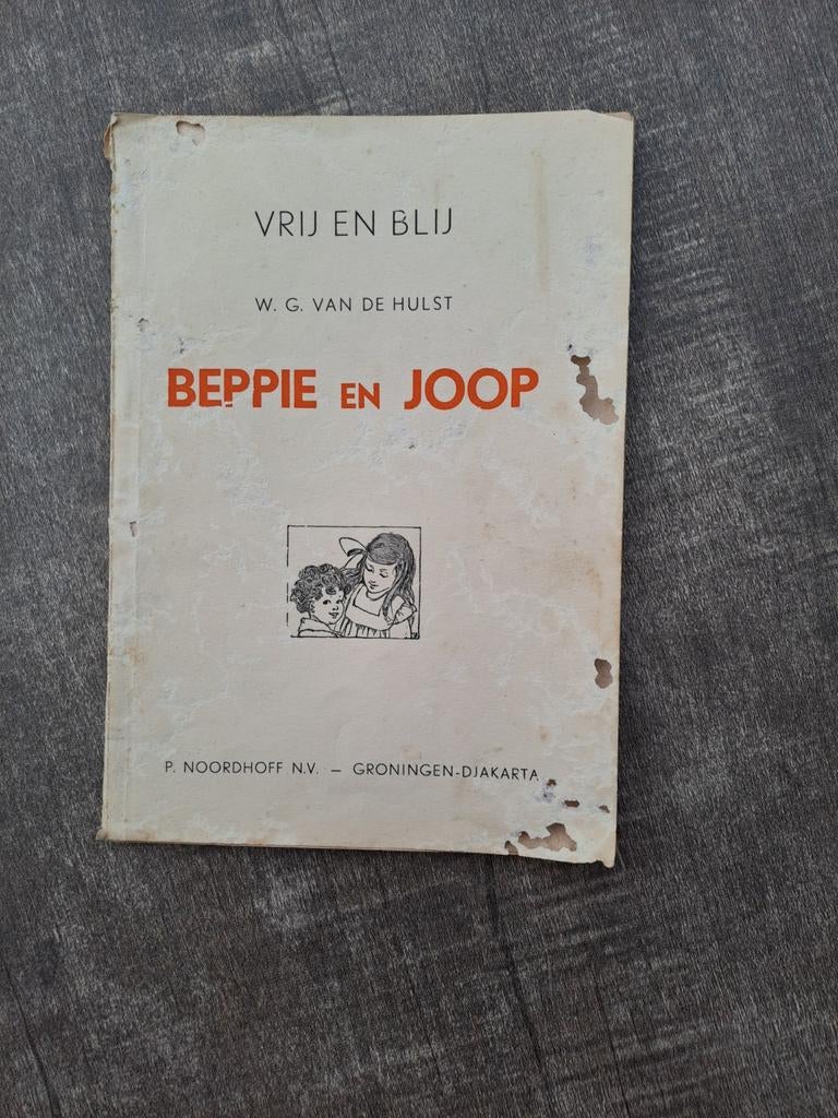 Antiek kinderboek: Vrij en Blij - Beppie en Joop (1953), Ophalen of Verzenden, Gelezen, W.G. van de Hulst, Fictie algemeen
