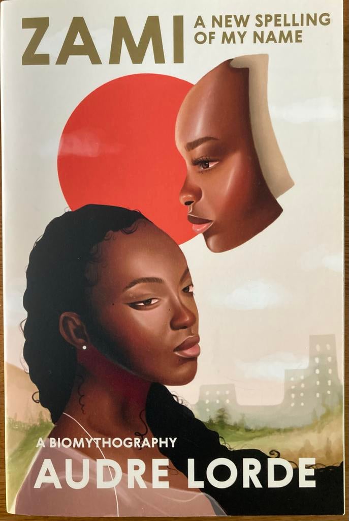 Zami: A New Spelling of My Name - Audre Lorde, Ophalen of Verzenden, Zo goed als nieuw, Amerika