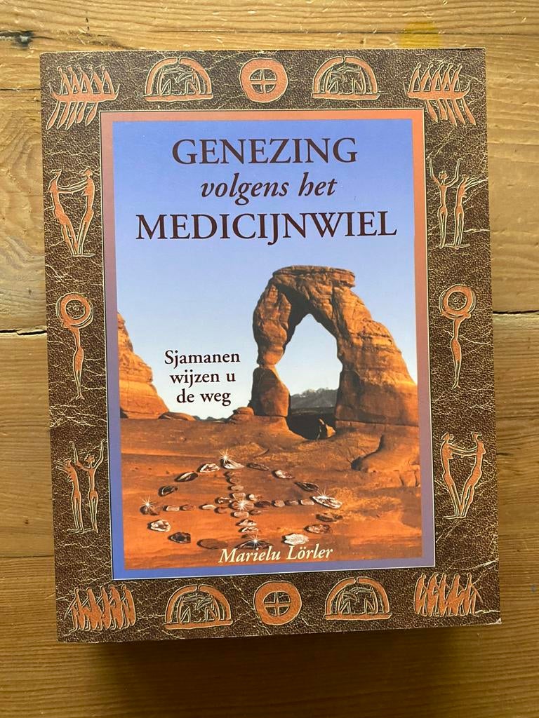 Genezing volgens het medicijnwiel - M Lörler, Ophalen of Verzenden, Zo goed als nieuw, Overige onderwerpen, Achtergrond en Informatie
