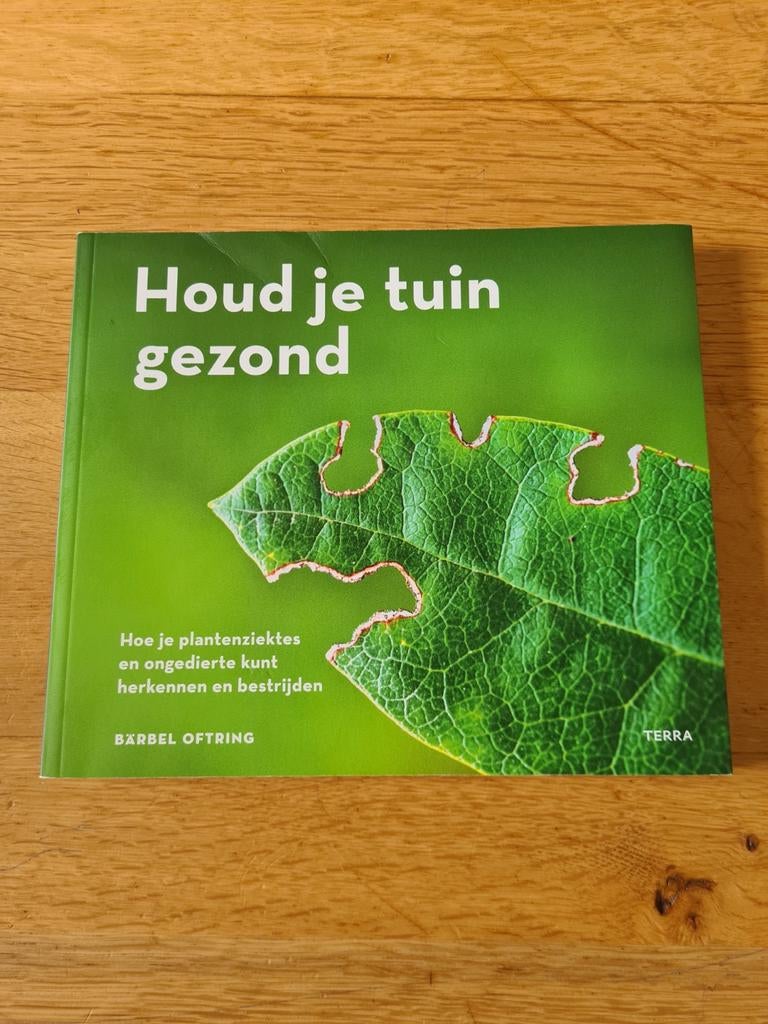 Bärbel Oftring - Houd je tuin gezond, Boeken, Wonen en Tuinieren, Zo goed als nieuw, Interieur en Design, Ophalen of Verzenden