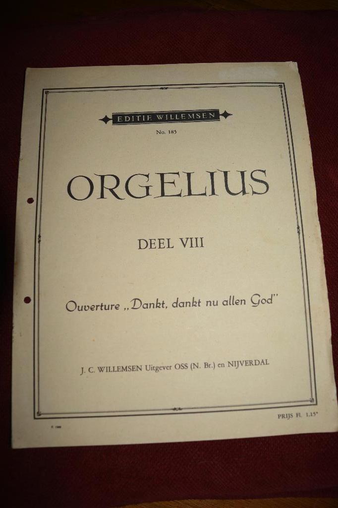 Orgelius, deel VIII, Ouverture, Dankt, dankt nu.. No 185, Gelezen, Instrument, Ophalen of Verzenden, Orgelius