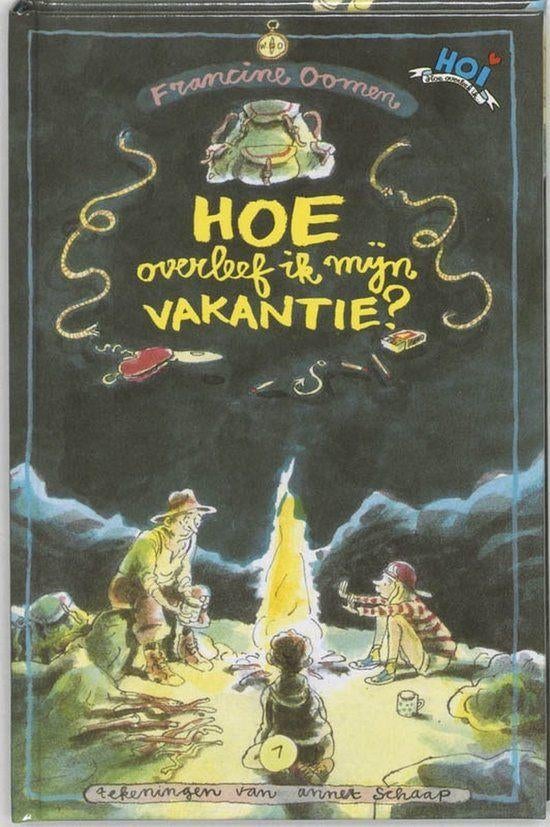 Francine Oomen, Hoe Overleef Ik Mijn Vakantie, Boeken, Ophalen, Fictie algemeen, Francine Oomen, Zo goed als nieuw