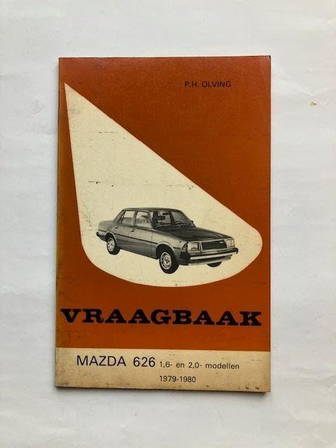 Vraagbaak Mazda 626 1.6 en 2.0 modellen     1979 - 1980, Ophalen of Verzenden