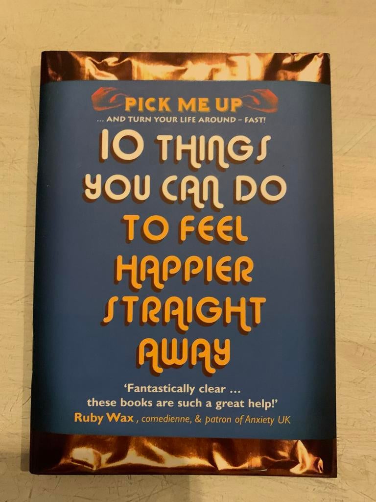 10 Things You Can Do To Feel Happier - Ruby Wax, Boeken, Ophalen of Verzenden, Zo goed als nieuw, Overige onderwerpen