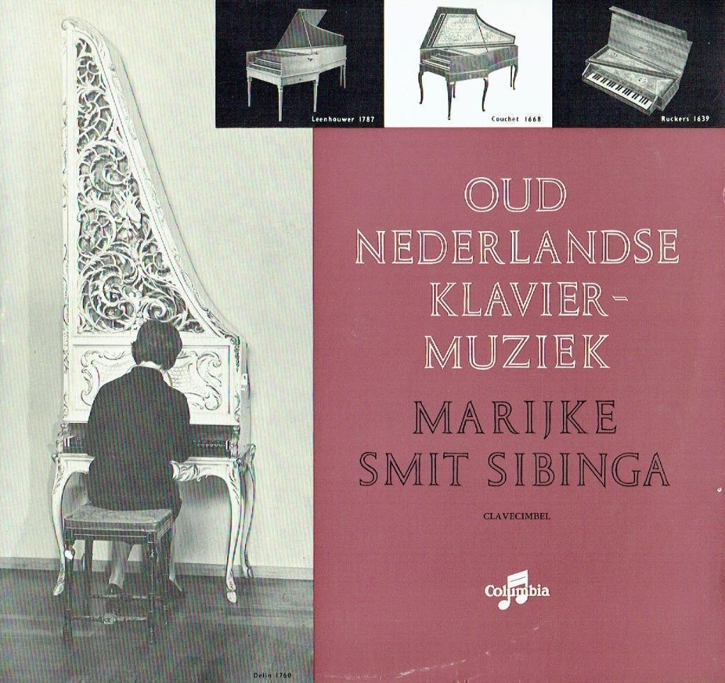 Marijke Smit Sibinga – Oud-nederlandse Klaviermuziek, Kamermuziek, Ophalen of Verzenden, Zo goed als nieuw, 12 inch