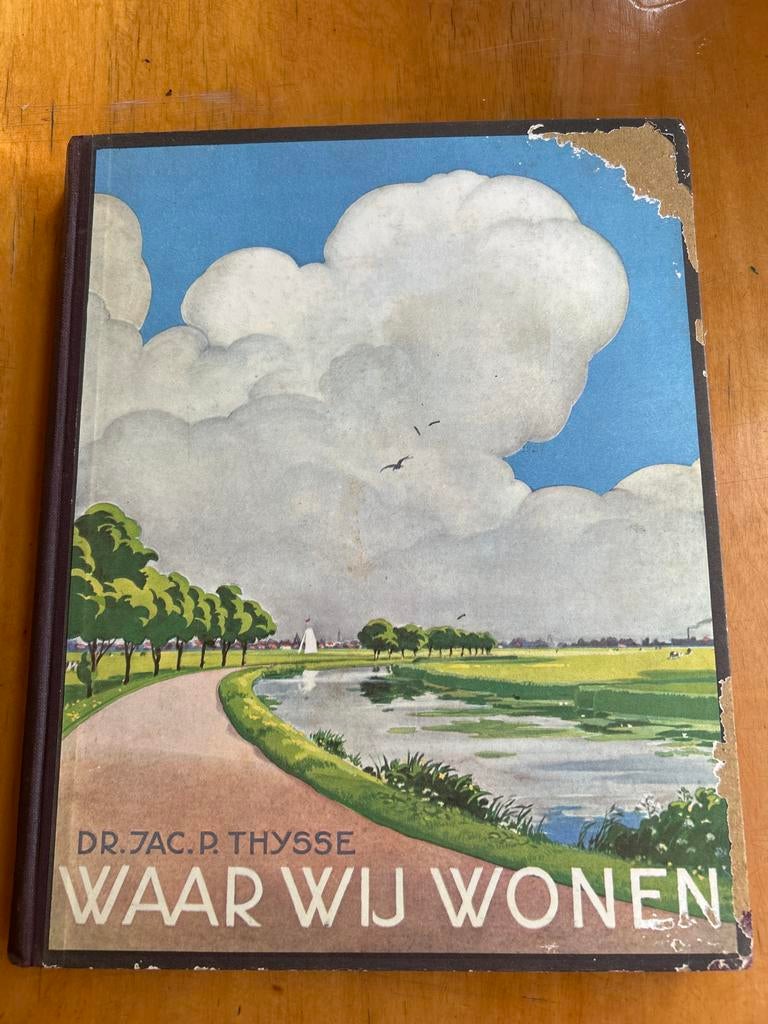 Waar Wij Wonen - Dr. Jac. P. Thijsse (1937), Ophalen, Gelezen, Natuur algemeen