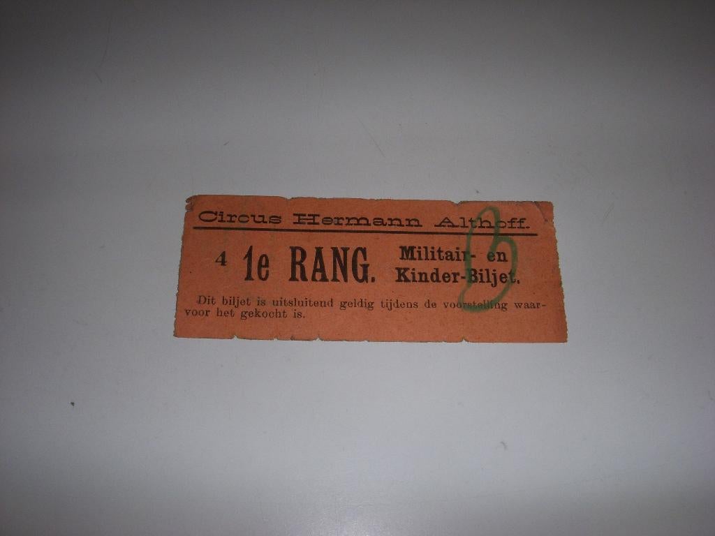 OUD kaartje Circus Hermann Althoff, Militair & Kinderbiljet, Ophalen of Verzenden