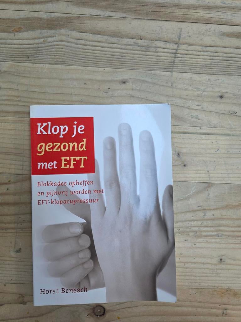 Klop je gezond met EFT - Horst Benesch, Boeken, Ophalen of Verzenden, Gelezen, Kruiden en Alternatief, Horst Benesch