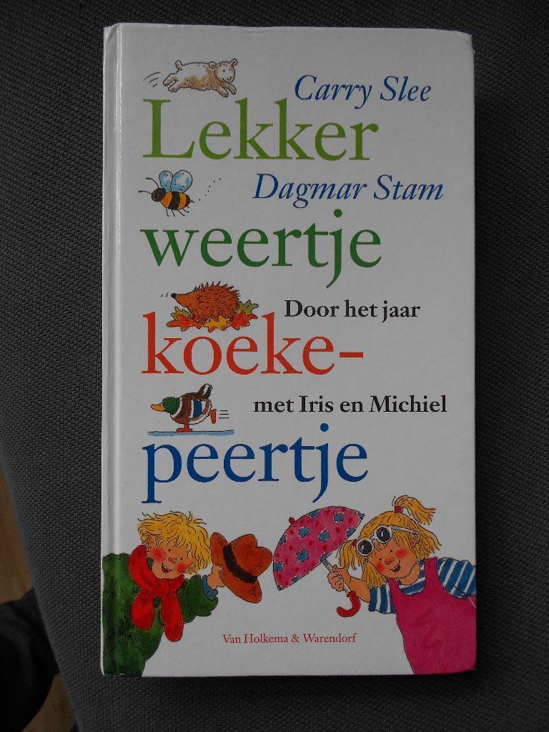 Lekker weertje koekepeertje Carry Slee, Boeken, Non-fictie, Jongen of Meisje, Carry Slee, Voorleesboek