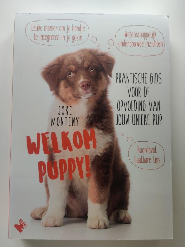 Joke Monteny - Welkom puppy, Honden, Joke Monteny, Ophalen of Verzenden, Zo goed als nieuw