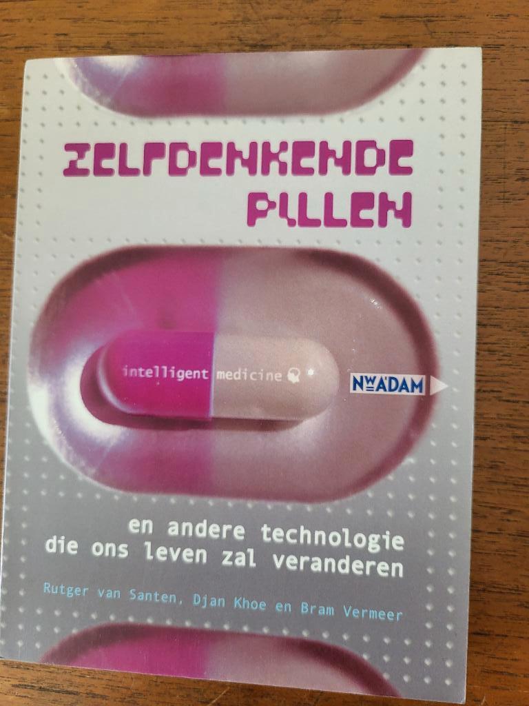 Zelfdenkende pillen., Gelezen, Santen, khoe, vermeer, Ophalen of Verzenden, WO