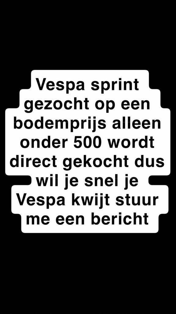 Vespa Sprint gezocht zonder WOK, Fietsen en Brommers, Brommers | Vespa, Gebruikt, Overige modellen, Ophalen