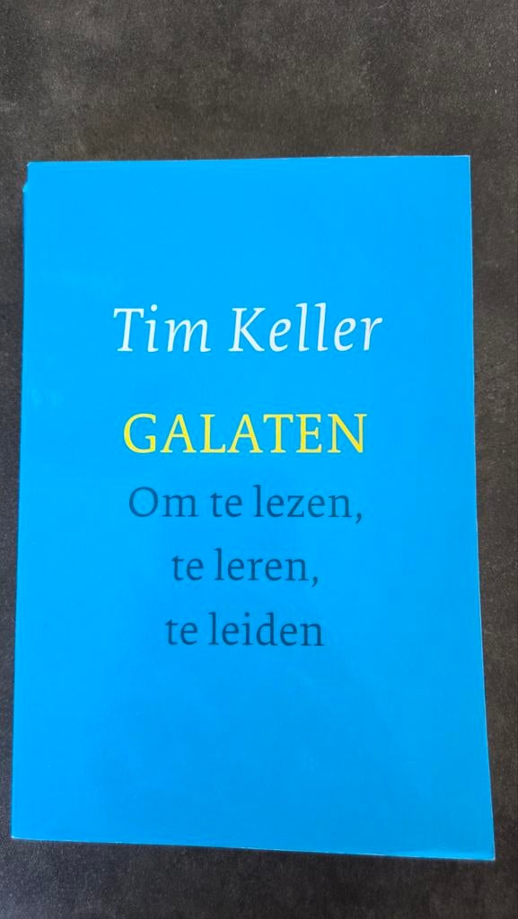 Tim Keller - Galaten: Om te lezen, te leren, te leiden, Ophalen of Verzenden, Zo goed als nieuw, Tim Keller, Christendom | Protestants