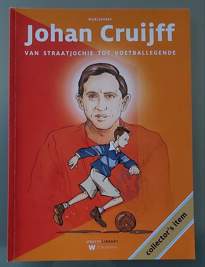 Johan Cruijff: Van straatjochie tot voetballegende izgs, Boeken, Ophalen of Verzenden, Zo goed als nieuw, Rudi Jonker, Balsport