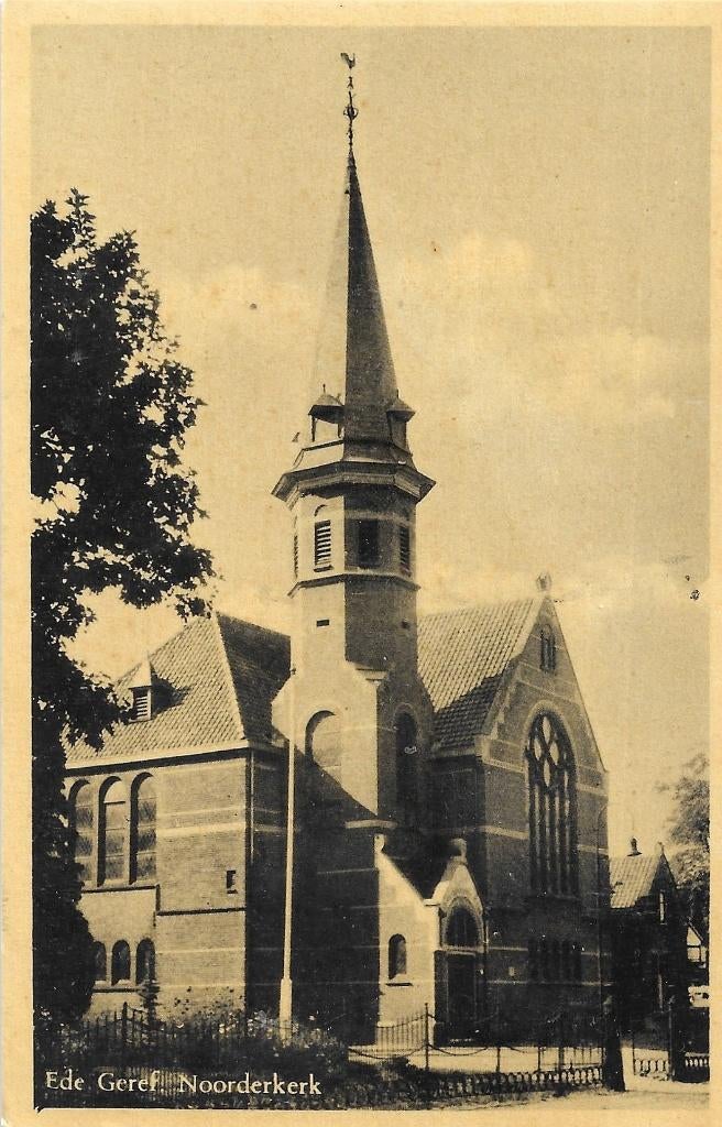 AK Ede - Geref. Noorderkerk, Verzenden, 1940 tot 1960, Ongelopen, Gelderland