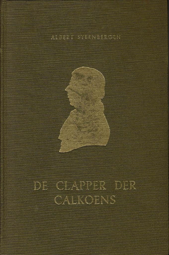 Hoogeveen. De clapper der Calkoens, Ophalen of Verzenden, Zo goed als nieuw