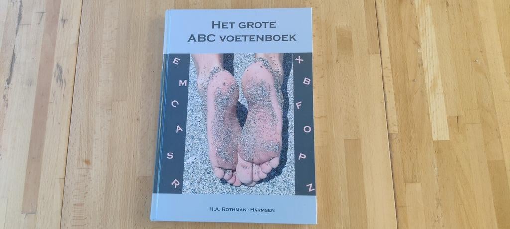 Het grote ABC voetenboek H.A. Rothman-Harmsen, Ophalen of Verzenden