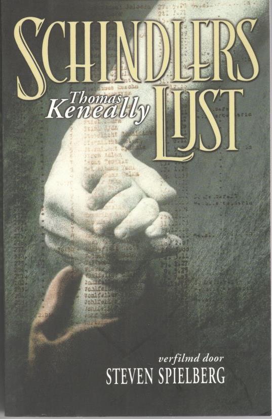 Thomas Keneally - Schindlers lijst / druk 30., Ophalen of Verzenden, Tweede Wereldoorlog, Zo goed als nieuw, Overige onderwerpen